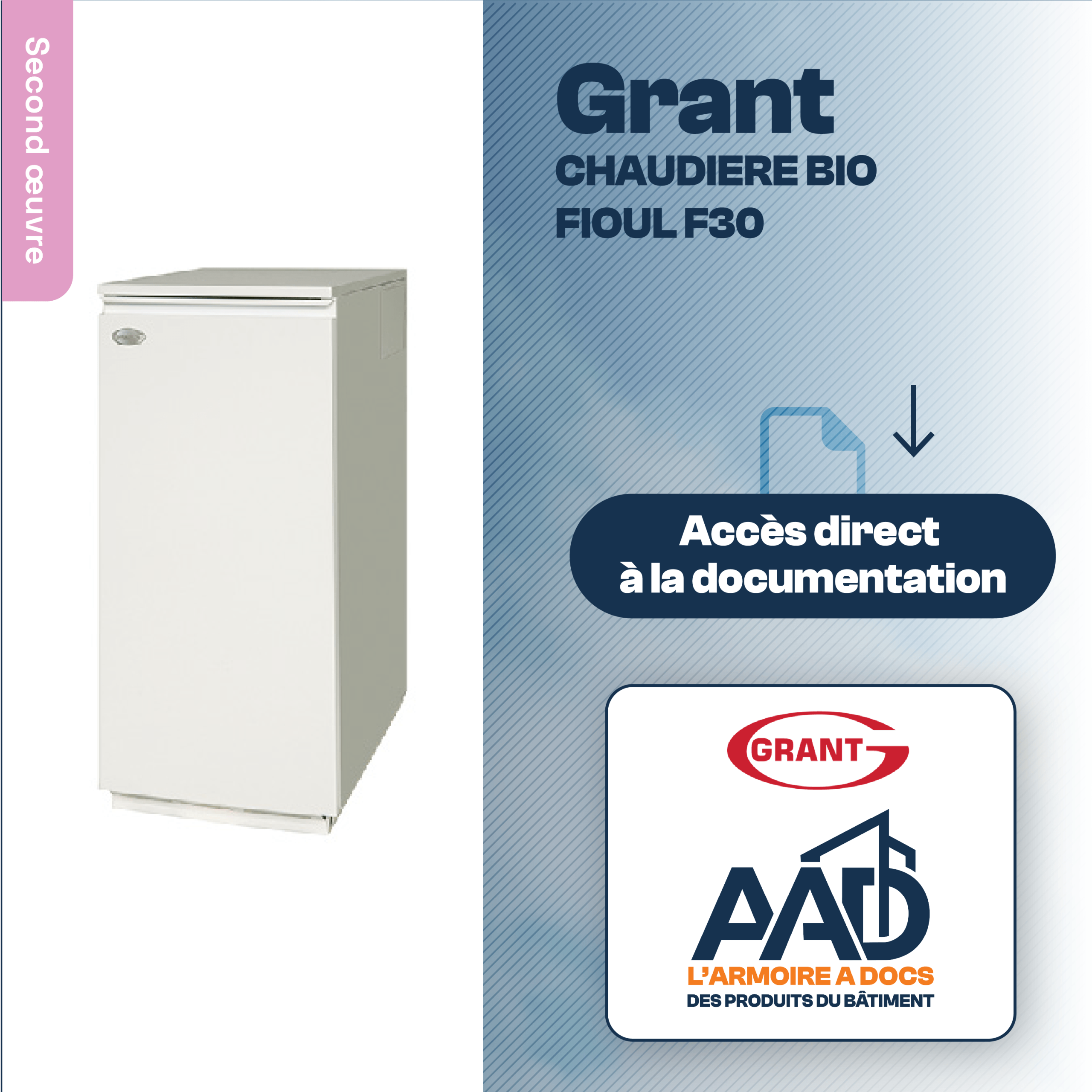 Grant- CHAUDIERE BIO FIOUL F30