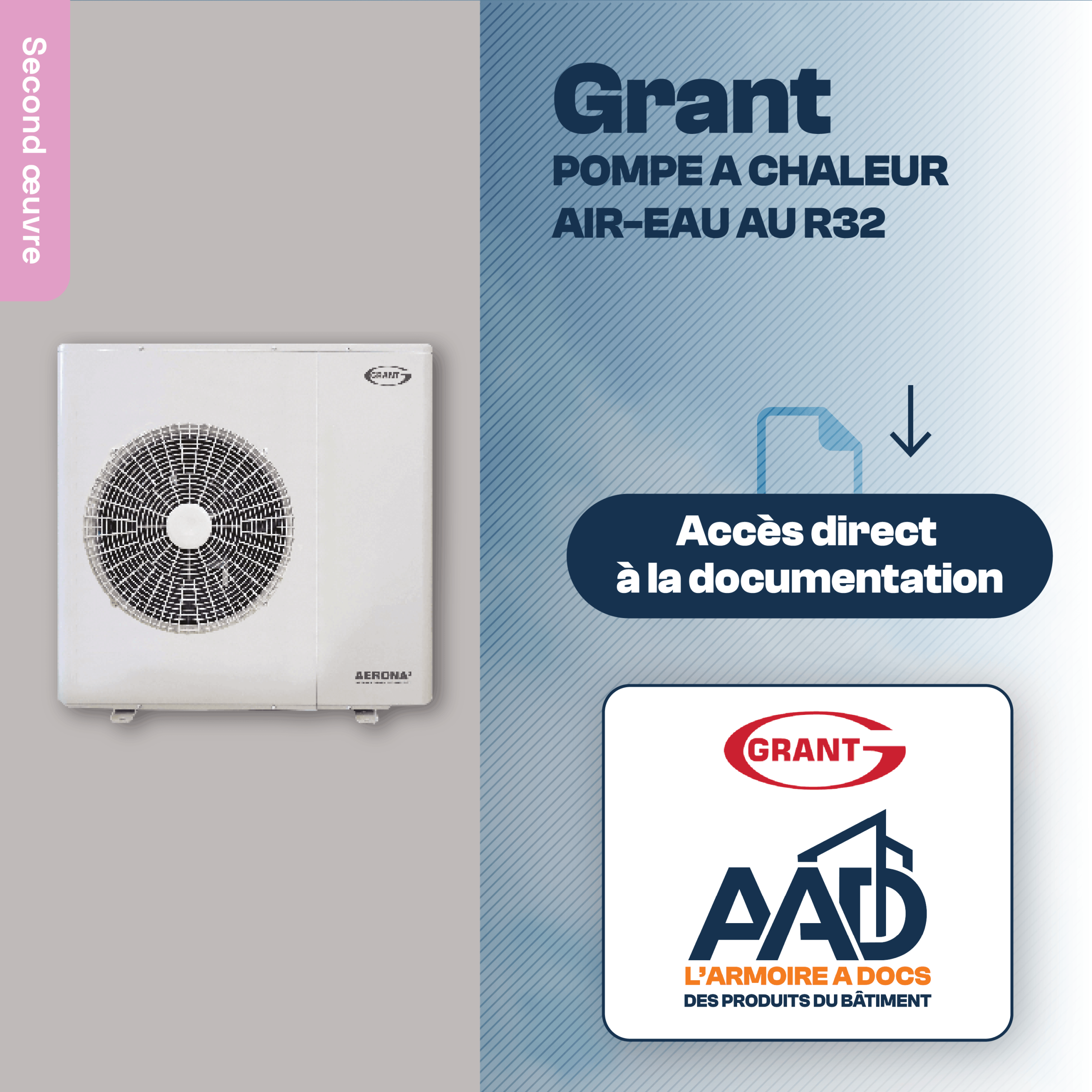Grant- POMPE A CHALEUR AIR-EAU AU R32