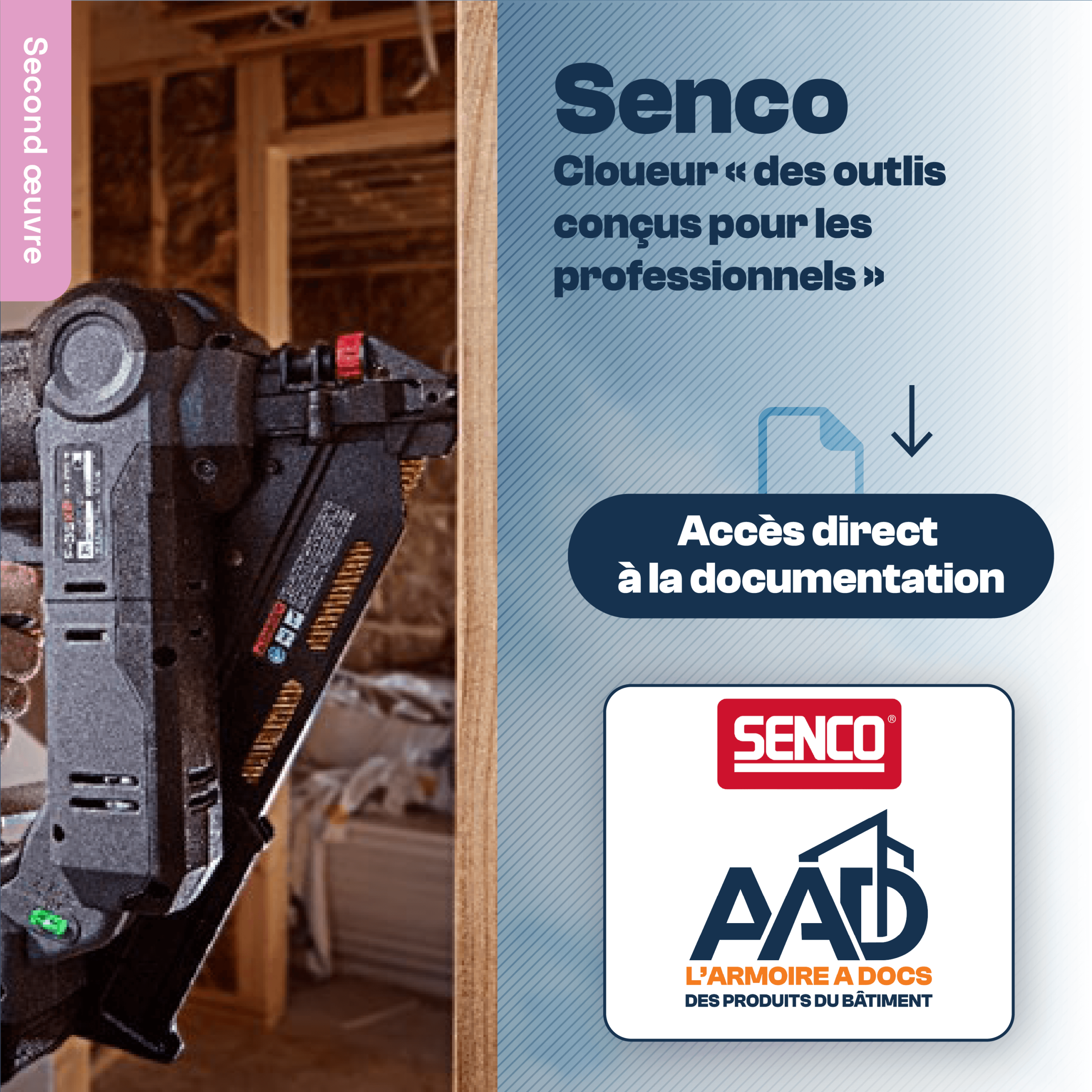 Senco -Cloueur « des outlis conçus pour les professionnels »